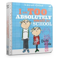 Charlie and Lola: I Am Too Absolutely Small For School [Board book]