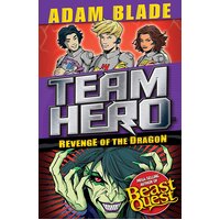 Team Hero: Revenge of the Dragon: Series 3 Book 4 (Team Hero) Paperback Book