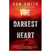 The Darkest Heart Dan Smith Paperback Book