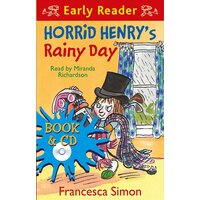 Horrid Henry Early Reader: Horrid Henry's Rainy Day: Book 14 Paperback Book