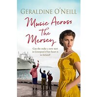 Music Across the Mersey -Geraldine O'Neill Fiction Book
