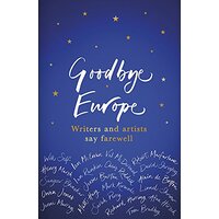 Goodbye Europe: The unique must-have collection -Various Fiction Book