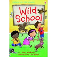 Wild School: 1.0 Very First Reading Mairi Mackinnon Paperback Book