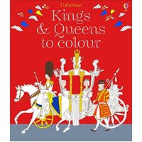Kings and Queens Colouring Book: Colouring Books Paperback Book