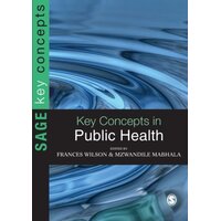 Key Concepts in Public Health: Sage Key Concepts Series Paperback Book