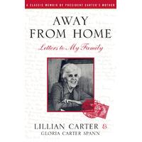 Away from Home: Letters to My Family Paperback Book