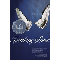 Touching Snow M. Sindy Felin Hardcover Novel Book