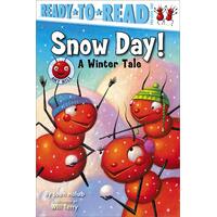 Snow Day!: A Winter Tale (Ant Hill ) Will Terry Joan Holub Paperback Book