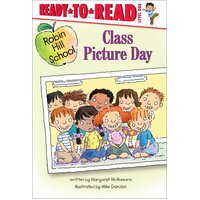 Class Picture Day: Robin Hill School Paperback Book