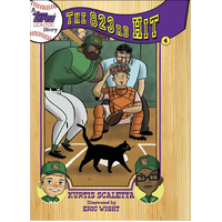 A Topps League Story: Book Four: The 823rd Hit Book