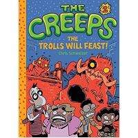 The The Creeps: 2: Book 2: The Trolls Will Feast! Paperback Book