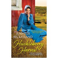 Huckleberry Harvest Jennifer Beckstrand Paperback Book