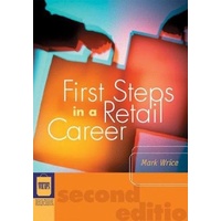 First Steps in a Retail Career -Mark Wrice,Jaros?aw Klepacki Business Book