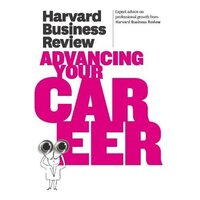 Harvard Business Review on Advancing Your Career Paperback Book