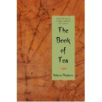 Book of Tea: Cooking in America Kakuzo Okakura Paperback Book