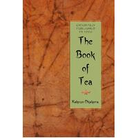 Book of Tea: Cooking in America Kakuzo Okakura Paperback Book
