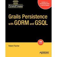 Grails Persistance with GORM and GSQL Robert Fischer Paperback Book