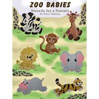 Zoo Babies: Stencils for a Nursery Penny Vedrenne Paperback Book