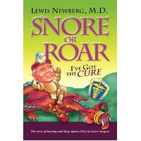 Snore or Roar Lewis Newberg Paperback Book