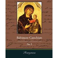 Baltimore Catechism No3 Anonymous Paperback Book
