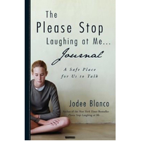 The Please Stop Laughing at Me Journal Book