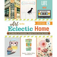 The Custom Art Collection - Art for the Eclectic Home Paperback Book