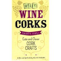 DIY Wine Corks -Melissa Averinos Architecture & Design Book