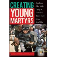 Creating Young Martyrs Paperback Book