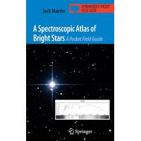 A Spectroscopic Atlas of Bright Stars Paperback Book