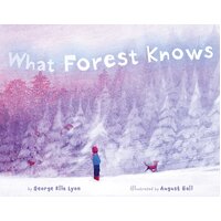 What Forest Knows August Hall George Ella Lyon Paperback Book