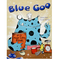 Blue Goo -Tasha Pym Paperback Children's Book