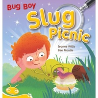 Bug Club Level 7 - Yellow: Bug Boy - Slug Picnic -Jeanne Willis Book