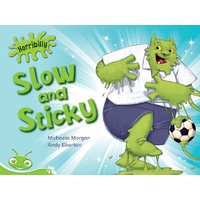 Bug Club Level 12 - Green: Horribilly - Slow and Sticky Book