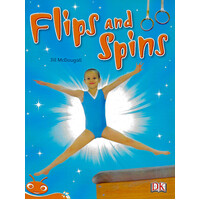 Bug Club Level 15 - Orange: Flips and Spins -Jill McDougall Paperback Children's Book