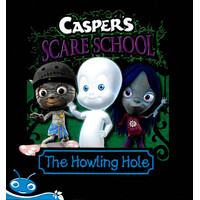Bug Club Level 17 - Turquoise: Casper's Scare School - The Howling Hole