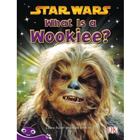 Bug Club Level 20 - Purple -Star Wars - What is a Wookiee? - Fiction Book