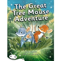 Bug Club Level 23 - White -The Great Tree Mouse Adventure - Children's Book