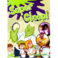 Super Gloop! - Paperback Children's Book