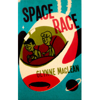 Space Race -Glynne MacLean Paperback Children's Book