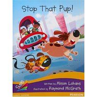 Sails Additional Fluency - Purple Bridging Gold: Stop That Pup Paperback Book