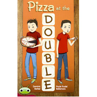 Pizza at the Double -Dominic Barker Paperback Children's Book