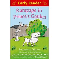 Early Reader: Rampage in Prince's Garden Paperback Book