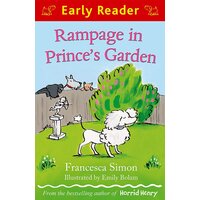 Early Reader: Rampage in Prince's Garden Paperback Book