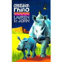 Operation Rhino -Lauren St John Children's Book