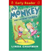 Early Reader: Mr Monkey and the Fairy Tea Party Paperback Book