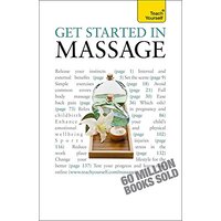 Get Started In Massage Health & Wellbeing Book