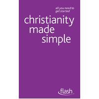 Christianity Made Simple: Flash John Young Paperback Book