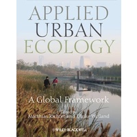 Applied Urban Ecology - a Global Framework - Biography Book