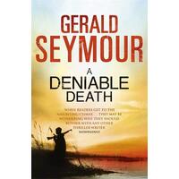 A Deniable Death -Gerald Seymour Fiction Book