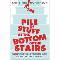 The Pile of Stuff at the Bottom of the Stairs - Fiction Book
